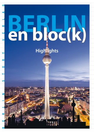 Buch Cover Berlin en block - Highlights